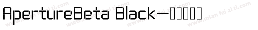 ApertureBeta Black字体转换